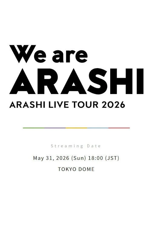 ARASHI LIVE TOUR 2026 「We are ARASHI」